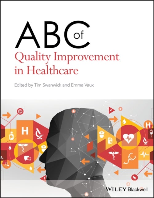 Bilde av Abc Of Quality Improvement In Healthcare