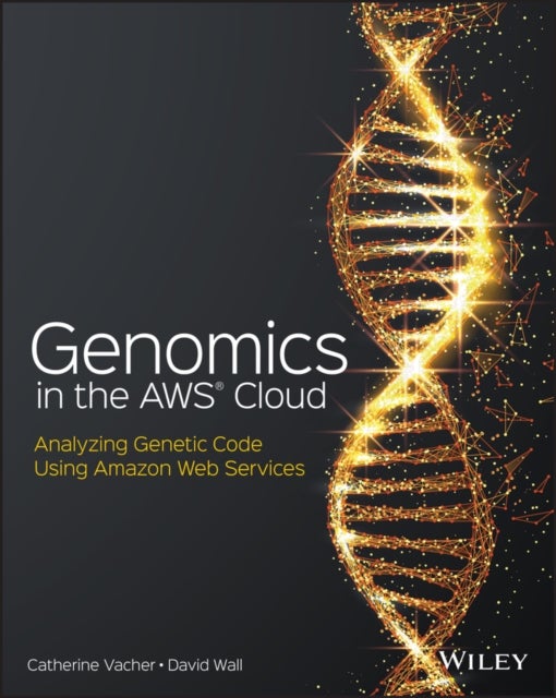 Bilde av Genomics In The Aws Cloud Av Catherine Vacher, David Wall