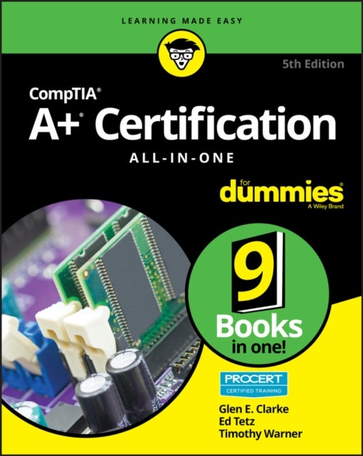 Bilde av Comptia A+ Certification All-in-one For Dummies Av Glen E. Clarke, Edward Tetz, Timothy L. Warner