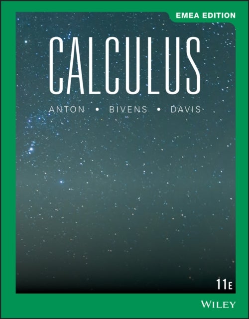 Bilde av Calculus Av Howard (drexel University) Anton, Irl C. (davidson College) Bivens, Stephen (davidson College) Davis