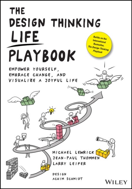 Bilde av The Design Thinking Life Playbook Av Michael Lewrick, Jean-paul Thommen, Larry Leifer