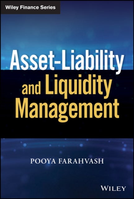 Bilde av Asset-liability And Liquidity Management Av Pooya Farahvash
