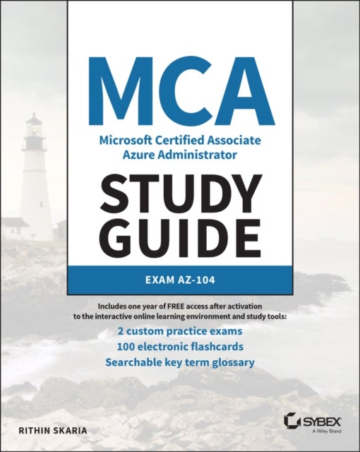 Bilde av Mca Microsoft Certified Associate Azure Administrator Study Guide Av Rithin Skaria