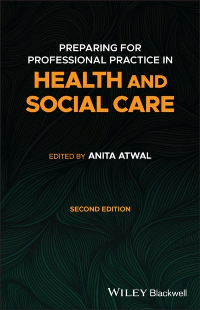 Bilde av Preparing For Professional Practice In Health And Social Care