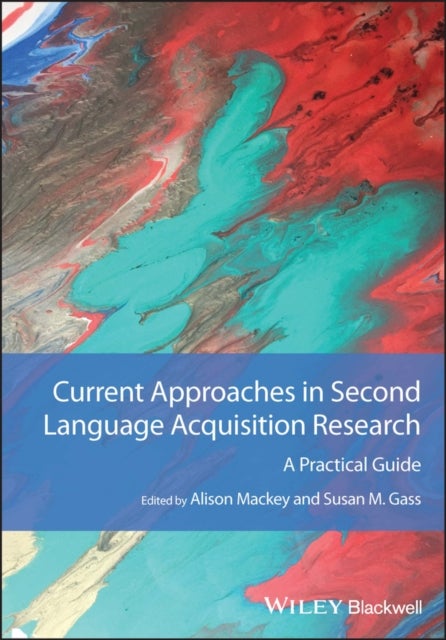 Bilde av Current Approaches In Second Language Acquisition Research