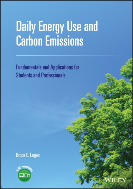 Bilde av Daily Energy Use And Carbon Emissions Av Bruce E. (the Pennsylvania State University University Park) Logan