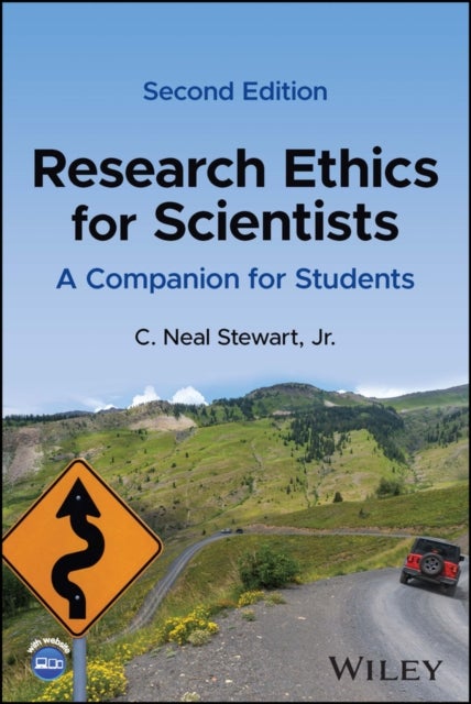 Bilde av Research Ethics For Scientists Av C. Neal Jr. (university Of Tennessee Knoxville Tn) Stewart