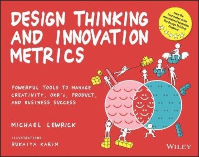 Bilde av Design Thinking And Innovation Metrics Av Michael (stanford University) Lewrick