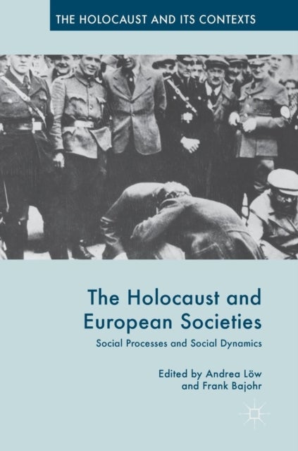 Bilde av The Holocaust And European Societies