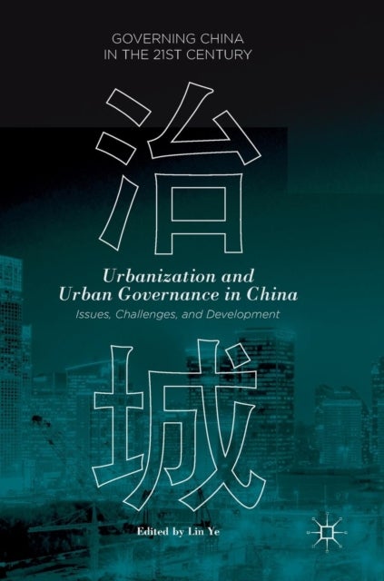 Bilde av Urbanization And Urban Governance In China
