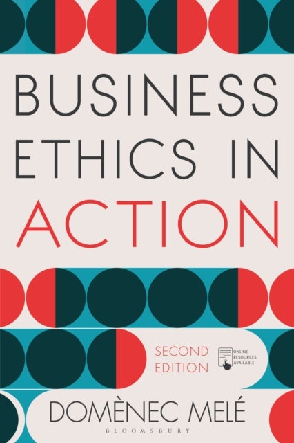 Bilde av Business Ethics In Action Av Domenec (iese Business School University Of Navarra Spain) Mele