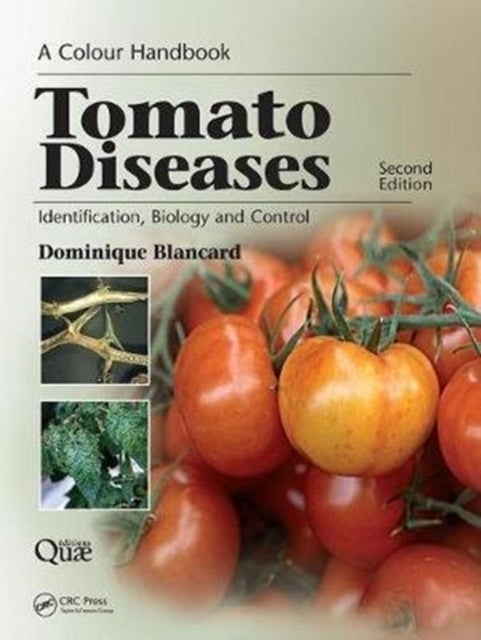 Bilde av Tomato Diseases Av Dominique (institut National De La Recherche Agronomique France) Blancard