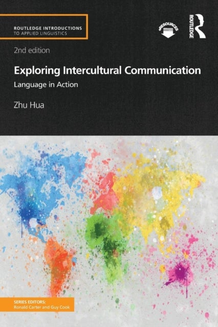 Bilde av Exploring Intercultural Communication Av Zhu Hua