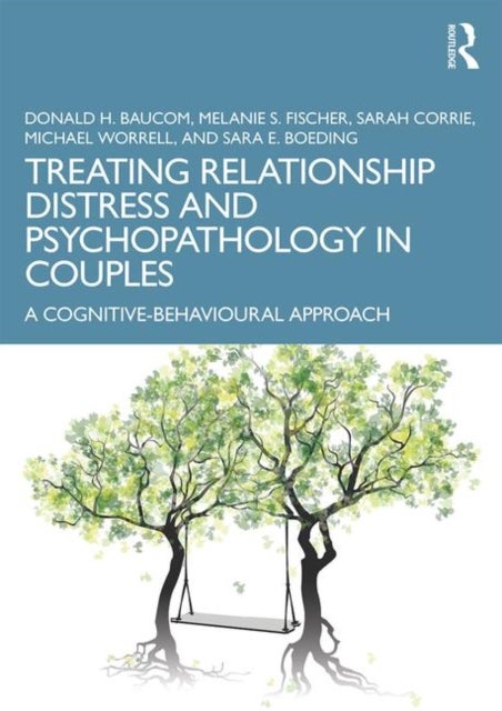 Bilde av Treating Relationship Distress And Psychopathology In Couples Av Donald H. Baucom, Melanie S. Fischer, Sarah Corrie, Michael Worrell, Sara E. Boeding