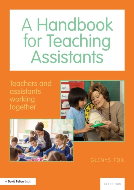 Bilde av A Handbook For Teaching Assistants Av Glenys (education Consultant Uk) Fox