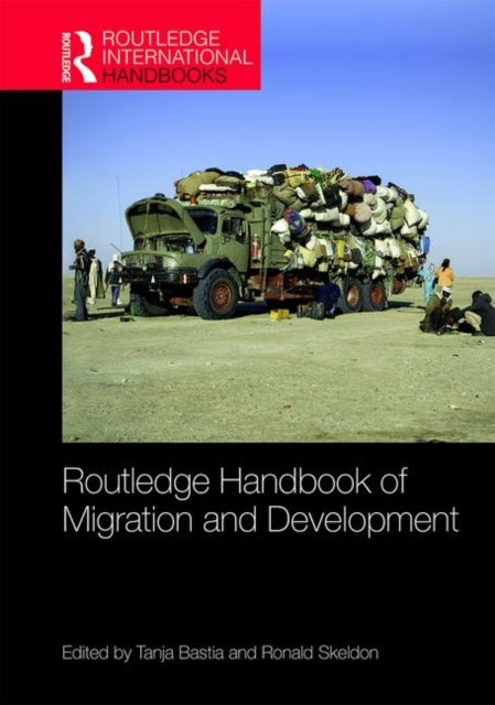 Bilde av Routledge Handbook Of Migration And Development