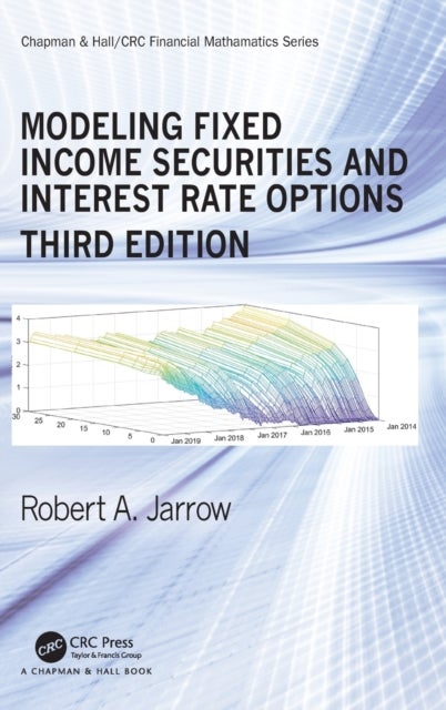 Bilde av Modeling Fixed Income Securities And Interest Rate Options Av Robert Jarrow