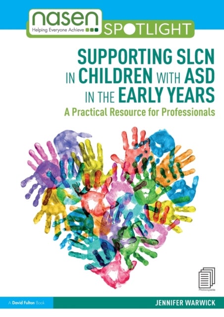 Bilde av Supporting Slcn In Children With Asd In The Early Years Av Jennifer (london Communication Clinic Uk) Warwick