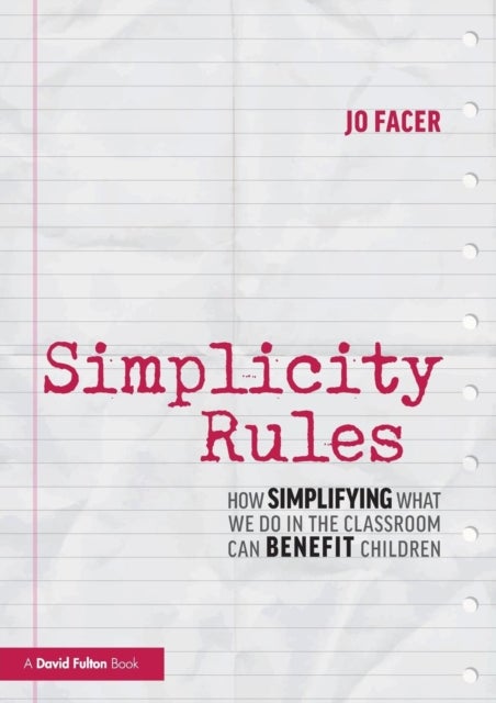 Bilde av Simplicity Rules Av Jo (michaela School Uk) Facer