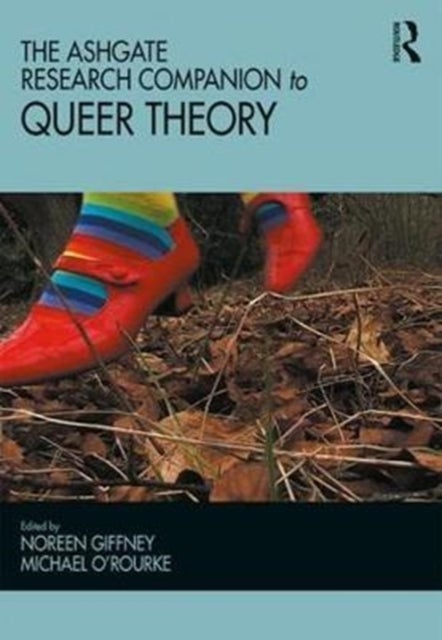 Bilde av The Ashgate Research Companion To Queer Theory