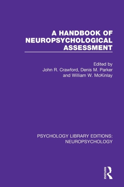 Bilde av A Handbook Of Neuropsychological Assessment