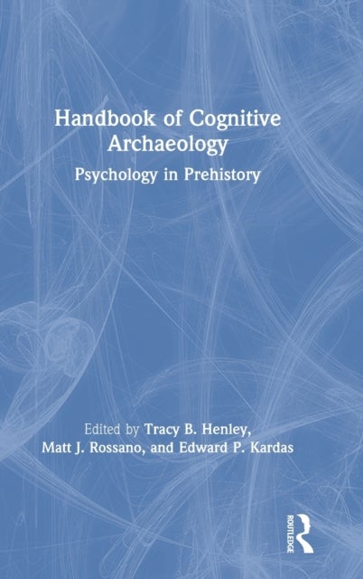 Bilde av Handbook Of Cognitive Archaeology