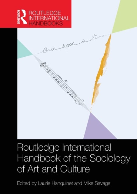 Bilde av Routledge International Handbook Of The Sociology Of Art And Culture