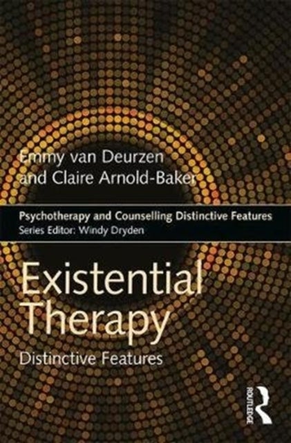 Bilde av Existential Therapy Av Emmy Van Deurzen, Claire Arnold-baker