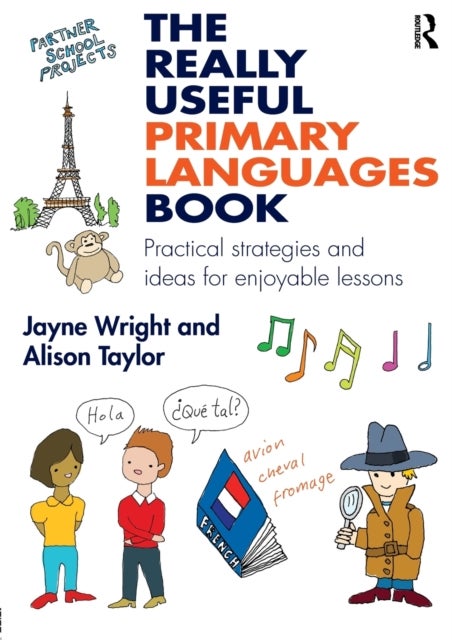 Bilde av The Really Useful Primary Languages Book Av Jayne Wright, Alison Taylor