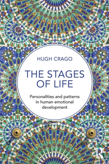 Bilde av The Stages Of Life Av Hugh (australian Catholic University And University Of Western Sydney Australia) Crago