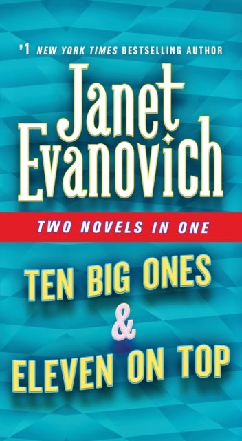 Bilde av Ten Big Ones &amp; Eleven On Top Av Janet Evanovich