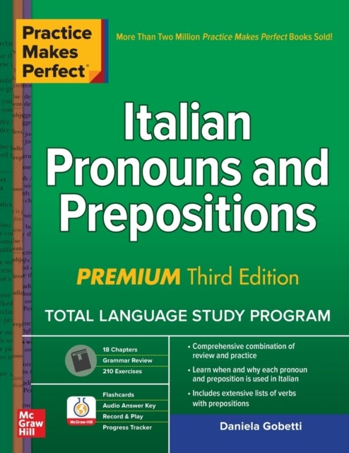 Bilde av Practice Makes Perfect: Italian Pronouns And Prepositions, Premium Third Edition Av Daniela Gobetti