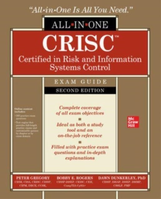 Bilde av Crisc Certified In Risk And Information Systems Control All-in-one Exam Guide, Second Edition Av Peter Gregory, Dawn Dunkerley, Bobby Rogers