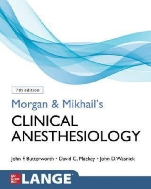 Bilde av Morgan And Mikhail&#039;s Clinical Anesthesiology
