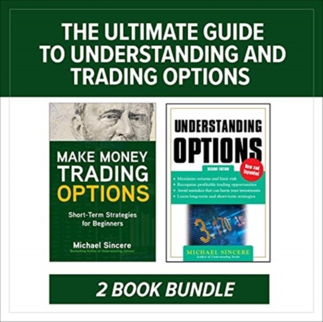 Bilde av The Ultimate Guide To Understanding And Trading Options: Two-book Bundle Av Michael Sincere