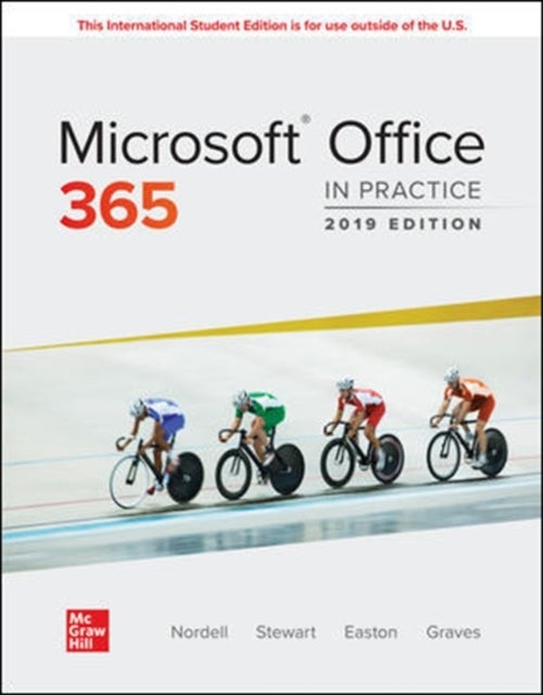 Bilde av Ise Microsoft Office 365: In Practice, 2019 Edition Av Randy Nordell