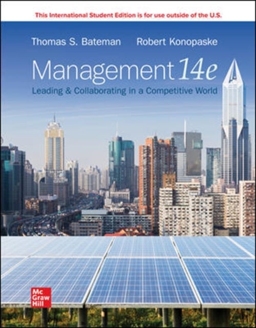 Bilde av Ise Management: Leading &amp; Collaborating In A Competitive World Av Thomas Bateman, Robert Konopaske