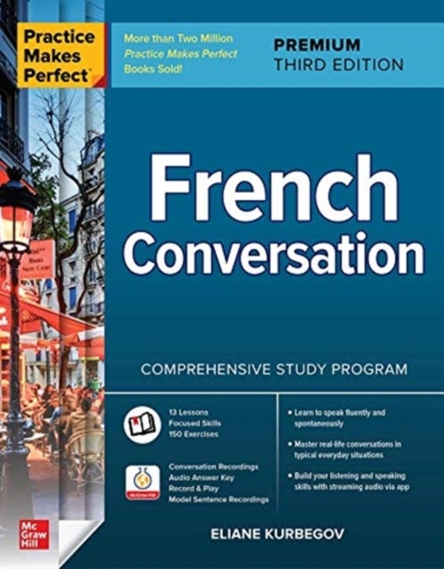 Bilde av Practice Makes Perfect: French Conversation, Premium Third Edition Av Eliane Kurbegov
