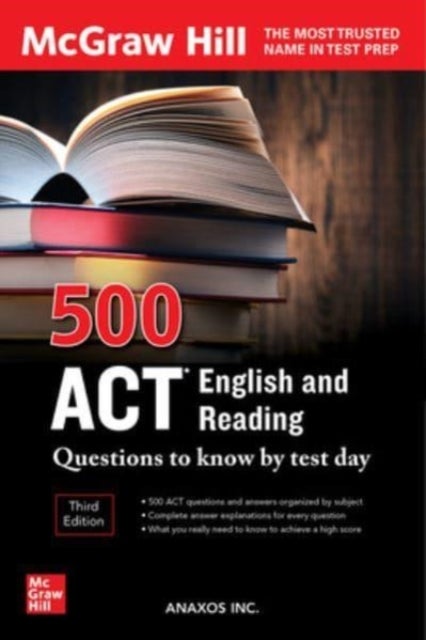 Bilde av 500 Act English And Reading Questions To Know By Test Day, Third Edition Av Anaxos Inc.