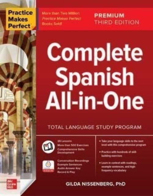 Bilde av Practice Makes Perfect: Complete Spanish All-in-one, Premium Third Edition Av Gilda Nissenberg