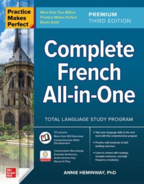 Bilde av Practice Makes Perfect: Complete French All-in-one, Premium Third Edition Av Annie Heminway