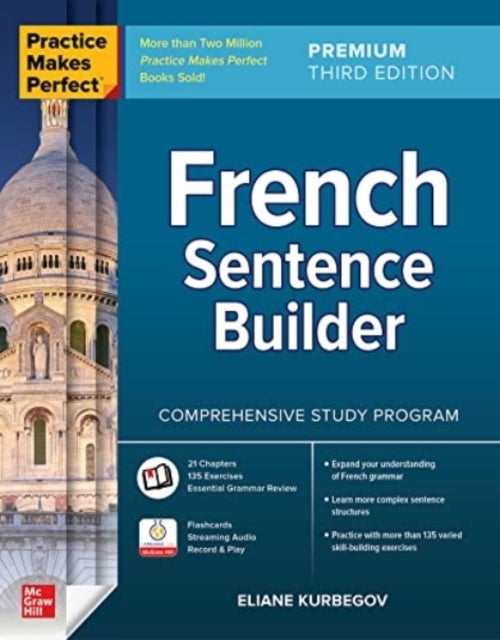 Bilde av Practice Makes Perfect: French Sentence Builder, Premium Third Edition Av Eliane Kurbegov