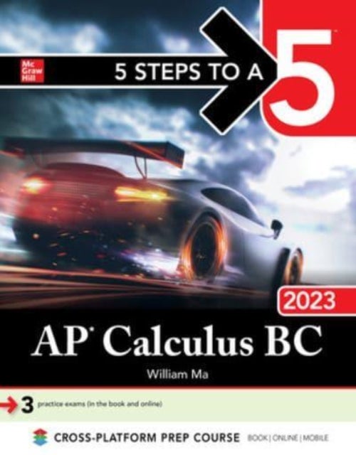 Bilde av 5 Steps To A 5: Ap Calculus Bc 2023 Av William Ma