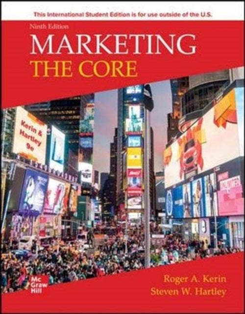 Bilde av Marketing: The Core Ise Av Roger Kerin, Steven Hartley