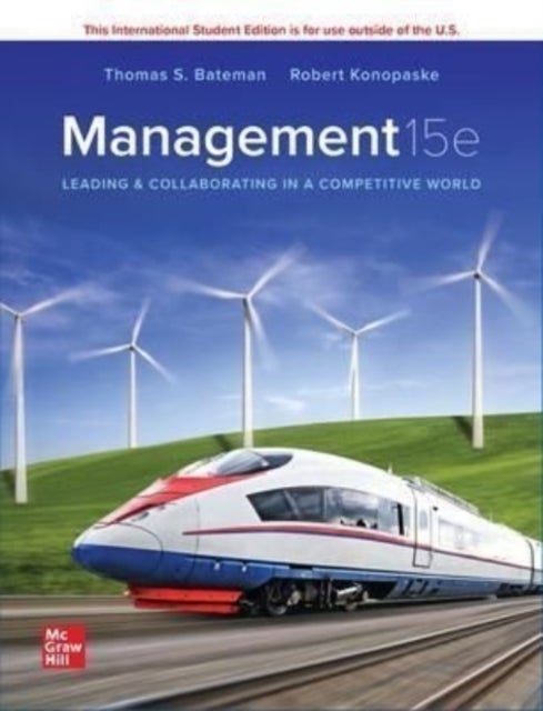 Bilde av Management: Leading &amp; Collaborating In A Competitive World Ise Av Thomas Bateman, Scott Snell
