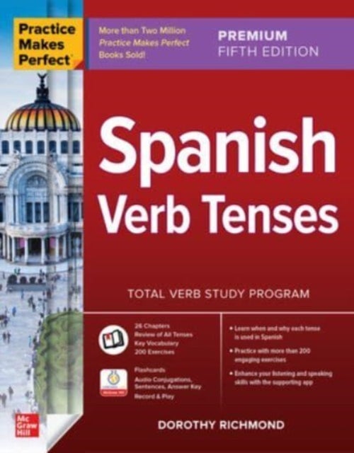 Bilde av Practice Makes Perfect: Spanish Verb Tenses, Premium Fifth Edition Av Dorothy Richmond