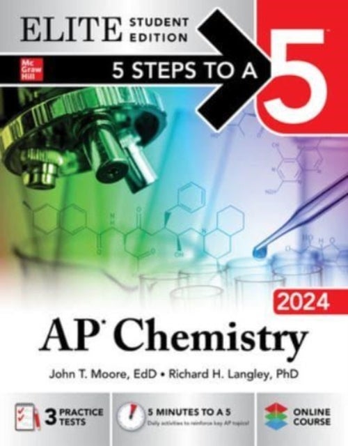 Bilde av 5 Steps To A 5: Ap Chemistry 2024 Elite Student Edition Av Mary Millhollon, John Moore, Richard Langley