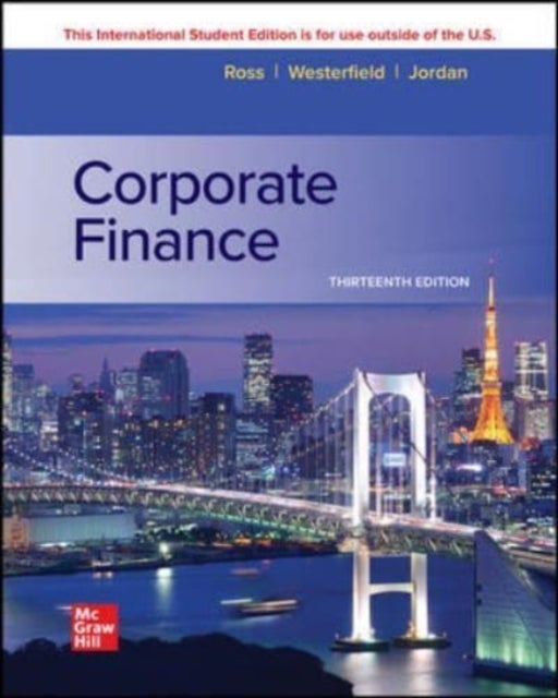 Bilde av Corporate Finance Ise Av Stephen Ross, Randolph Westerfield, Jeffrey Jaffe, Bradford Jordan