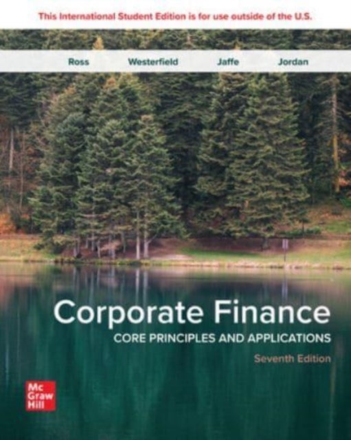 Bilde av Corporate Finance: Core Principles And Applications Ise Av Stephen Ross, Randolph Westerfield, Jeffrey Jaffe, Bradford Jordan