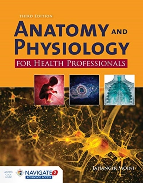Bilde av Anatomy And Physiology For Health Professionals Av Jahangir Moini